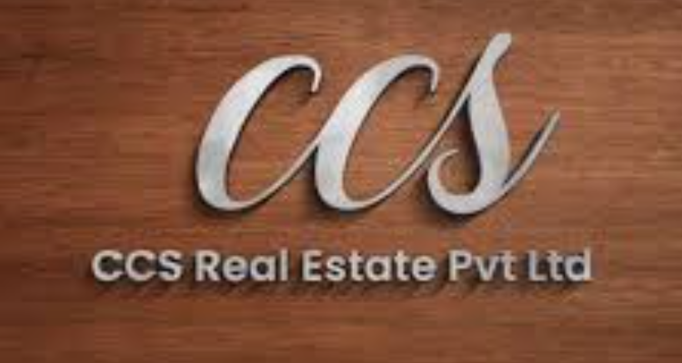 CCS Real Estate Private Limited.