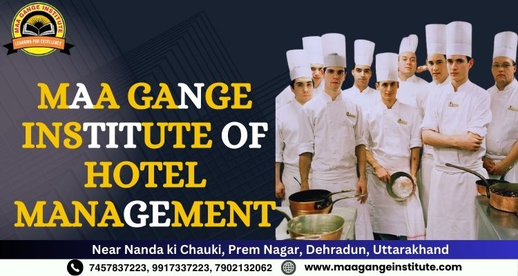 Maa Gange Institute of Hotel Management