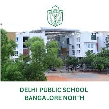 Delhi Public School Bangalore North